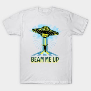 Beam me up T-Shirt